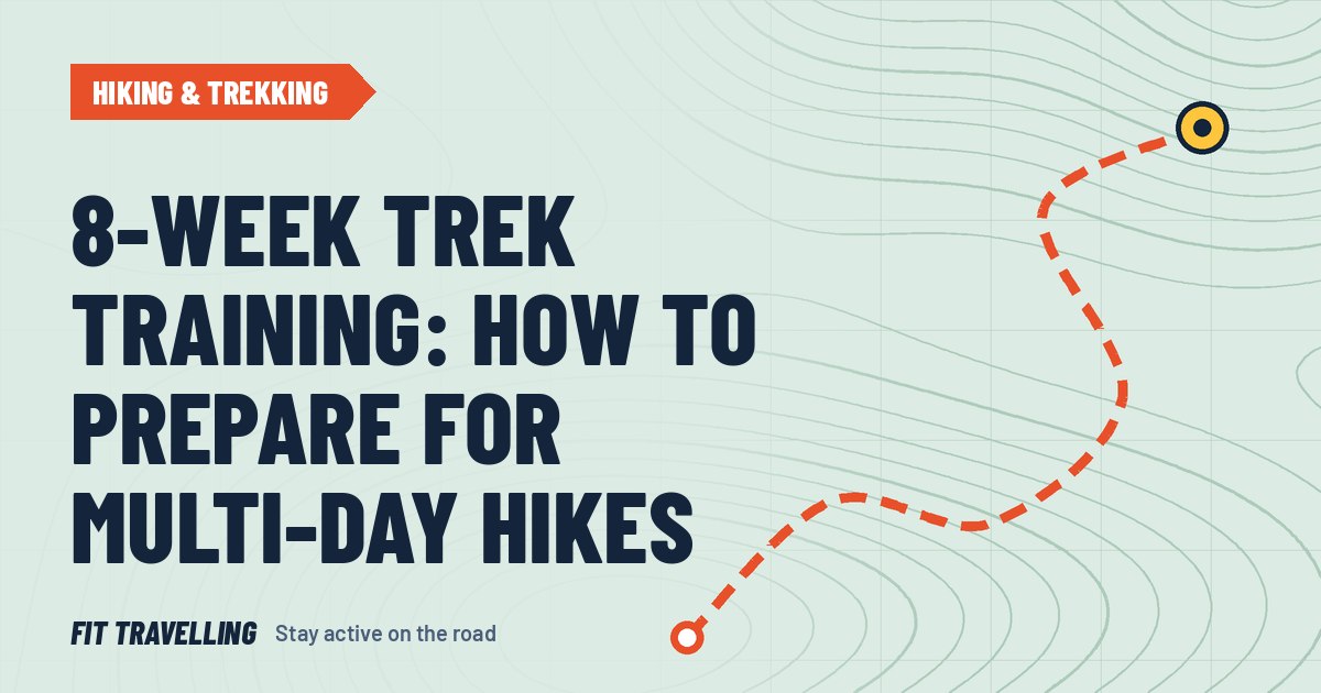 Route map cover for: 8-Week Trek Training: How to Prepare for Multi-Day Hikes