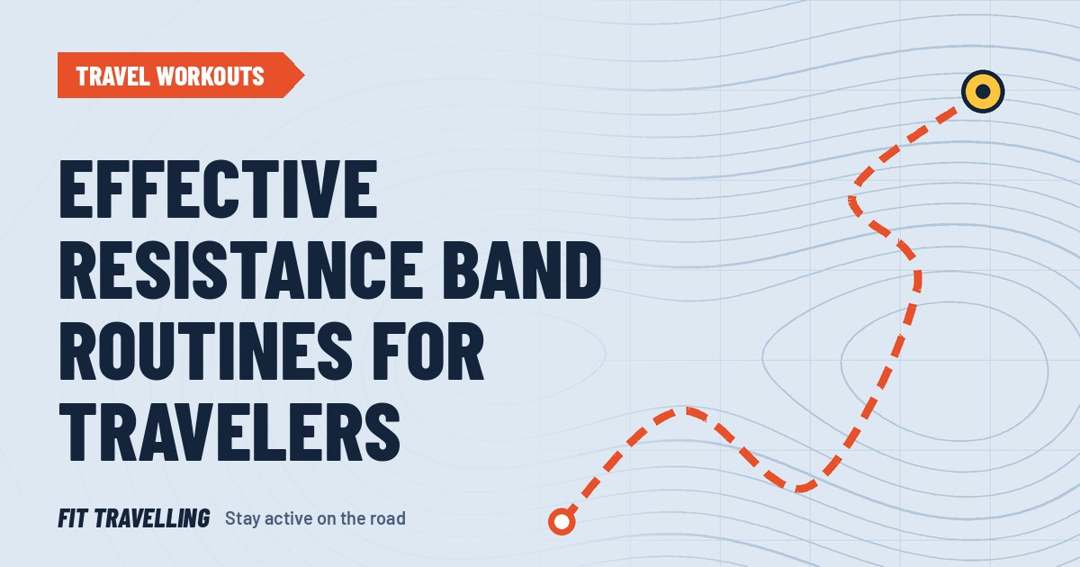 Route map cover for: Effective Resistance Band Routines for Travelers